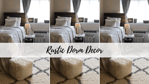 Rustic Dorm Decor | Everything You Need To Make Your Rustic Dorm Room Picture Perfect