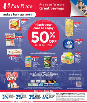 NTUC FairPrice Union & Plus Members 50% Promotion 16 - 22 July 2020