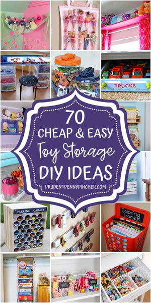 70 Cheap and Easy Toy Storage Ideas