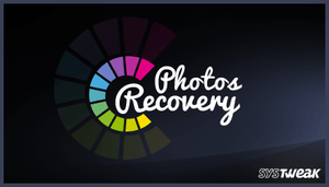 Systweak Photos Recovery 2.0.0.185 [Latest]