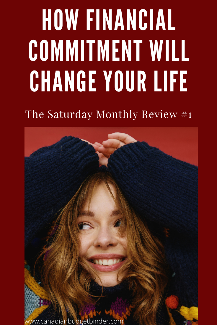 How Financial Commitment Will Change Your Life: Saturday Monthly Revie ...